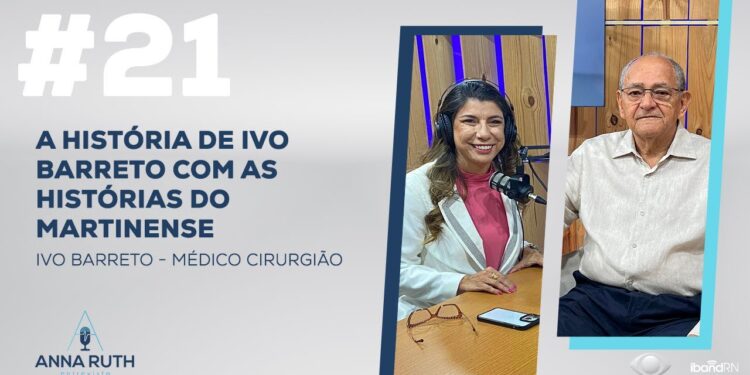 #21: A história de Ivo Barreto com as histórias do martinense