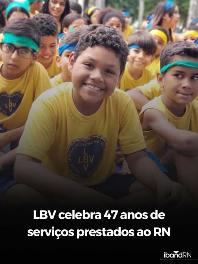 Legião da Boa Vontade celebra 47 anos de serviços prestados ao RN